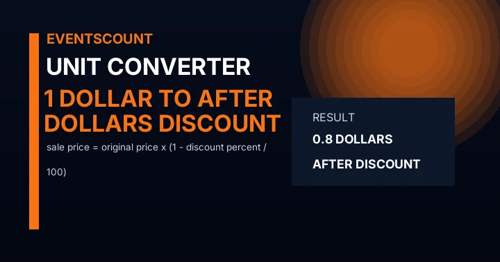 1 Dollar To Dollars After Discount