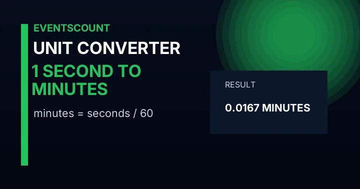 1 Second To Minutes