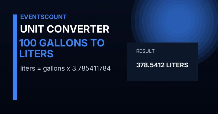 100 Gallons To Liters