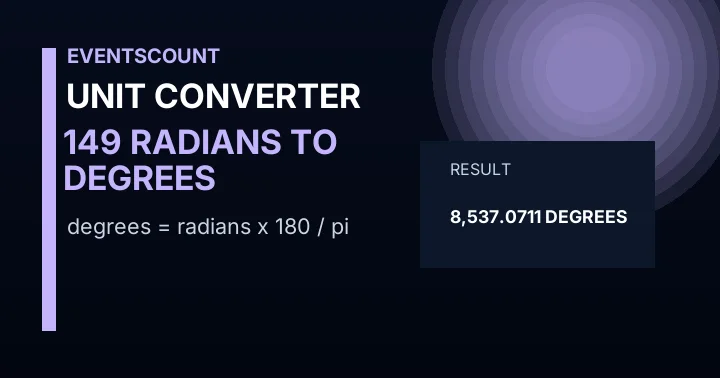 149 Radians To Degrees