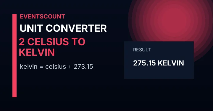 2 Celsius to Kelvin