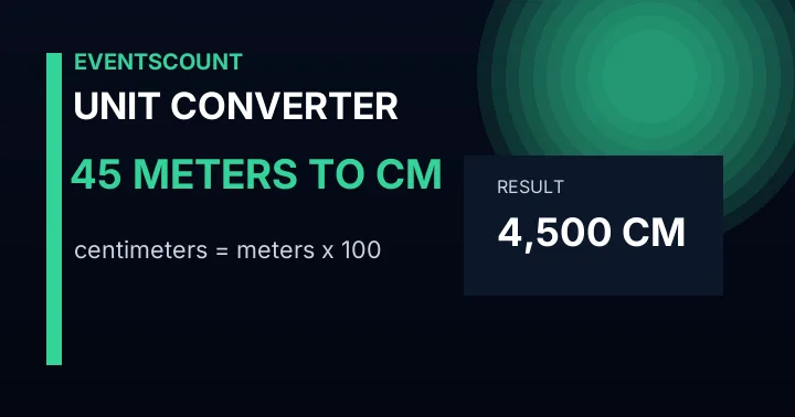 45 Meters To Cm