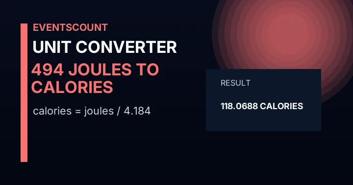 494 Joules To Calories