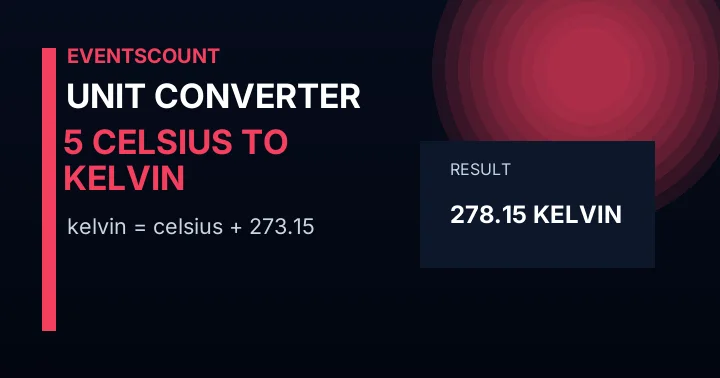 5 Celsius to Kelvin