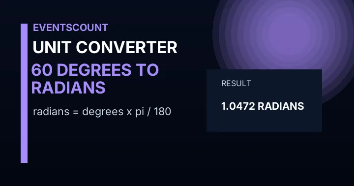 60 Degrees To Radians