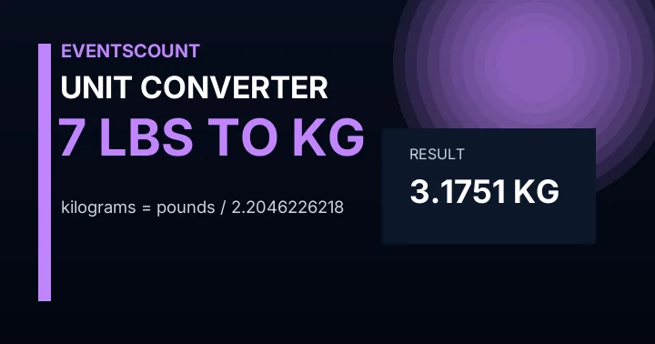 7 Lbs To Kg