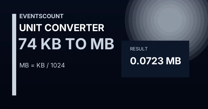 74 KB To MB