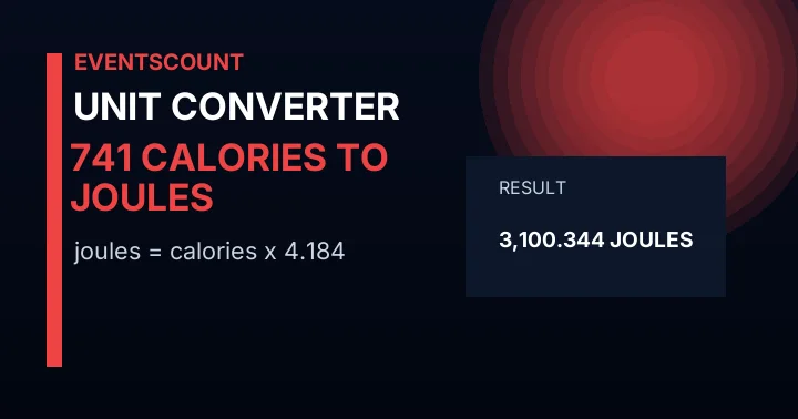 741 Calories To Joules