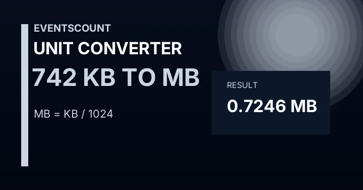 742 KB To MB