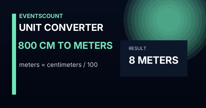 800 Cm To Meters