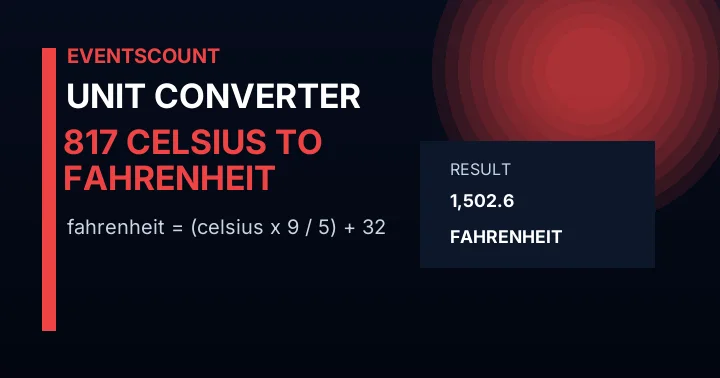 817 C to F