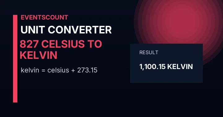 827 Celsius to Kelvin