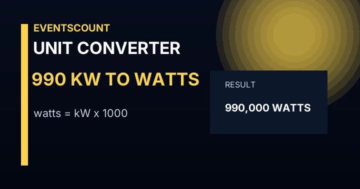 990 KW To Watts