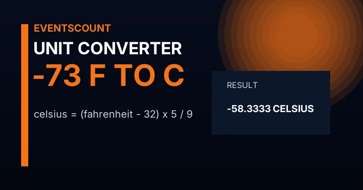 -73 F to C