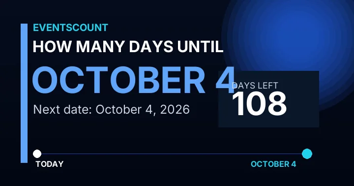 How Many Days Until October 4?