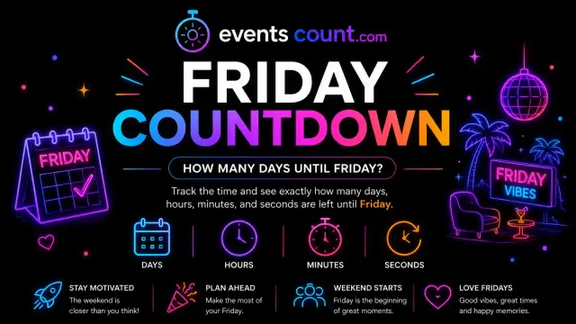 Friday Countdown - How many days until Friday