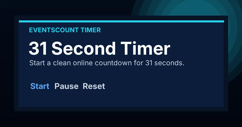 31 Second Timer