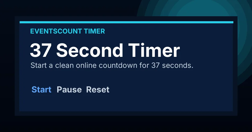 37 Second Timer