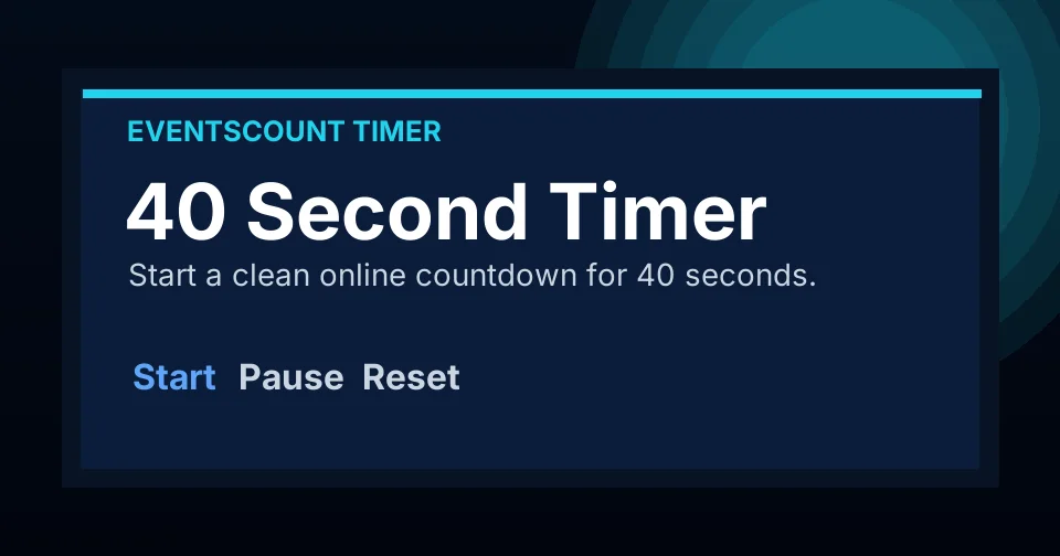 40 Second Timer